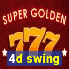 4d swing
